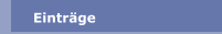 Einträge